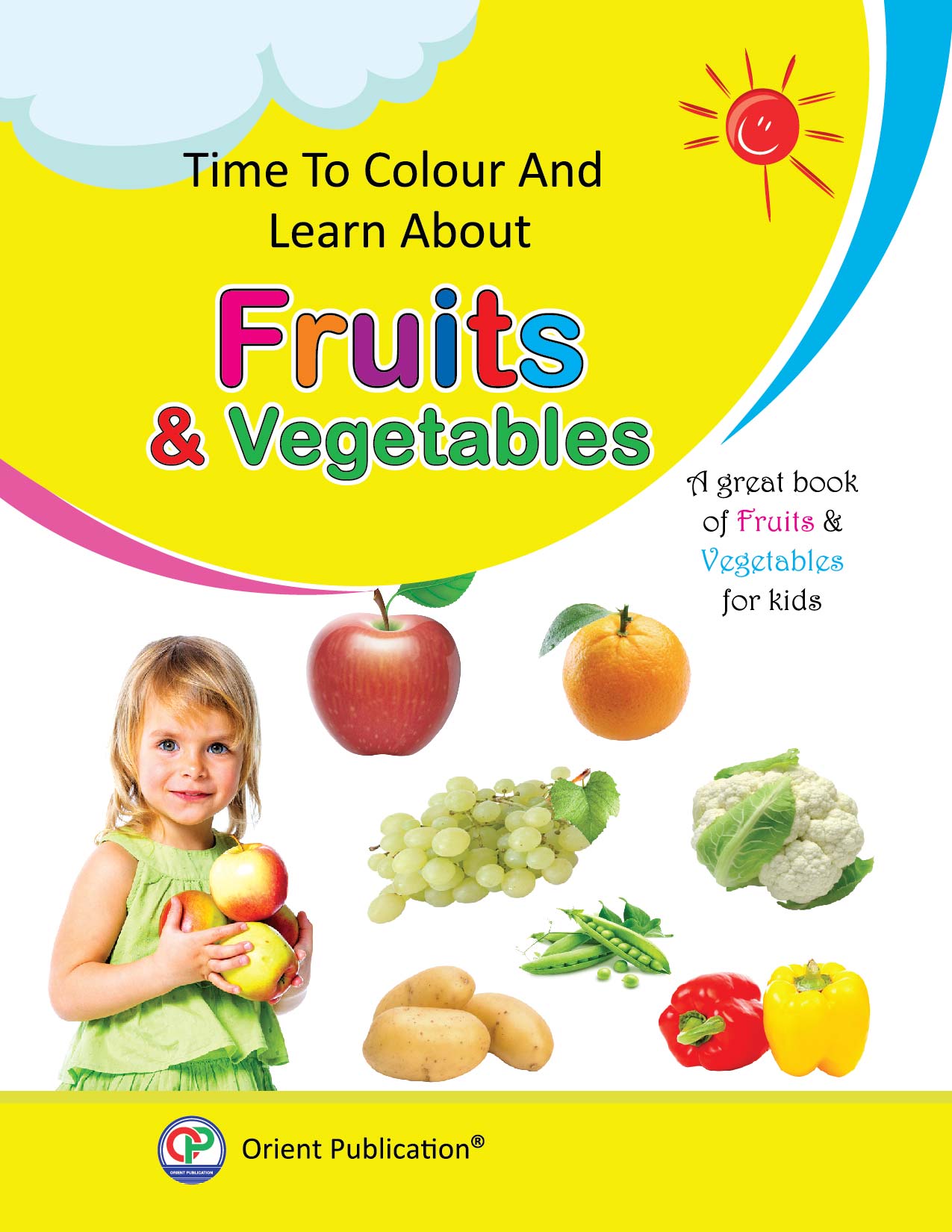 Time To Colour And Learn About Fruits & Vegetables