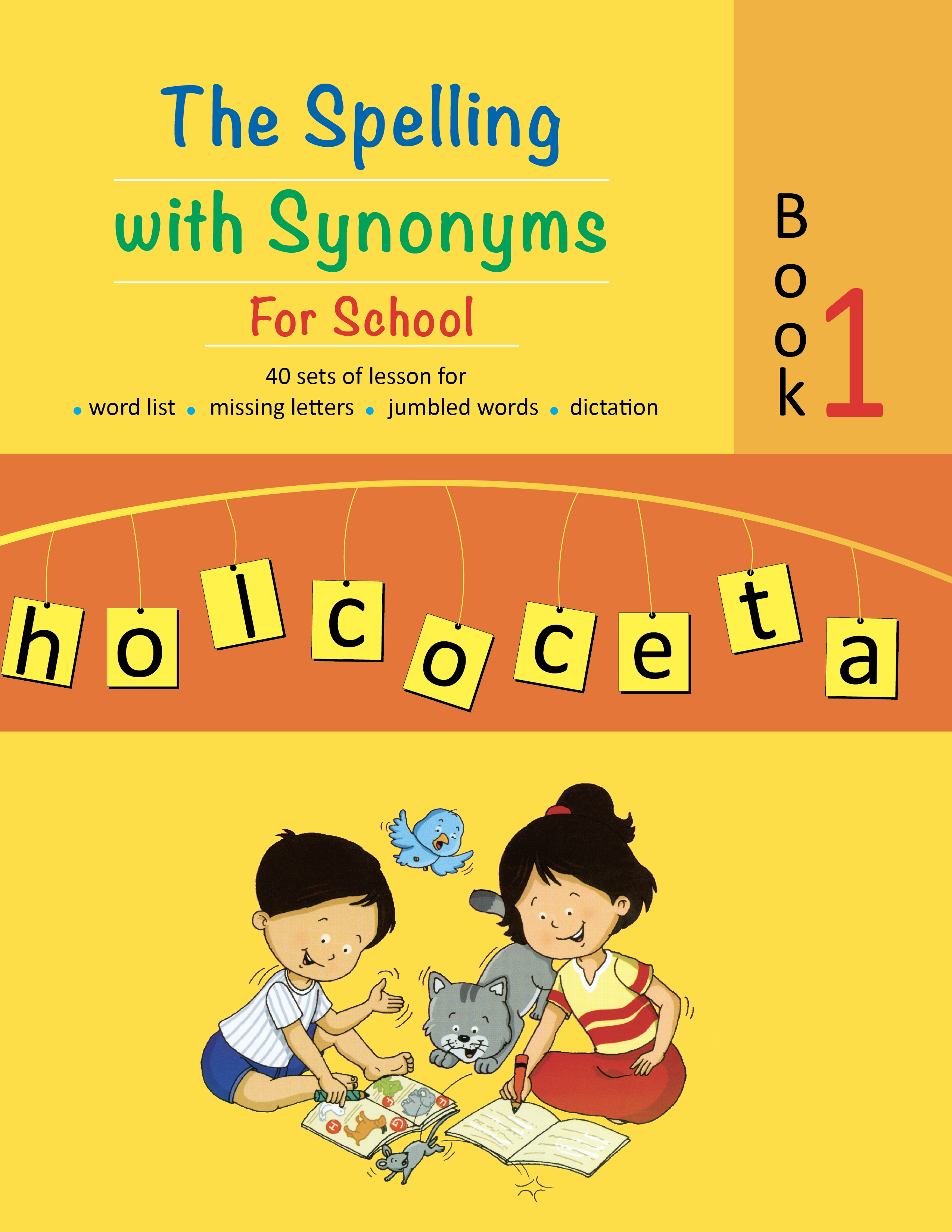 The Spelling with Synonyms Book-1