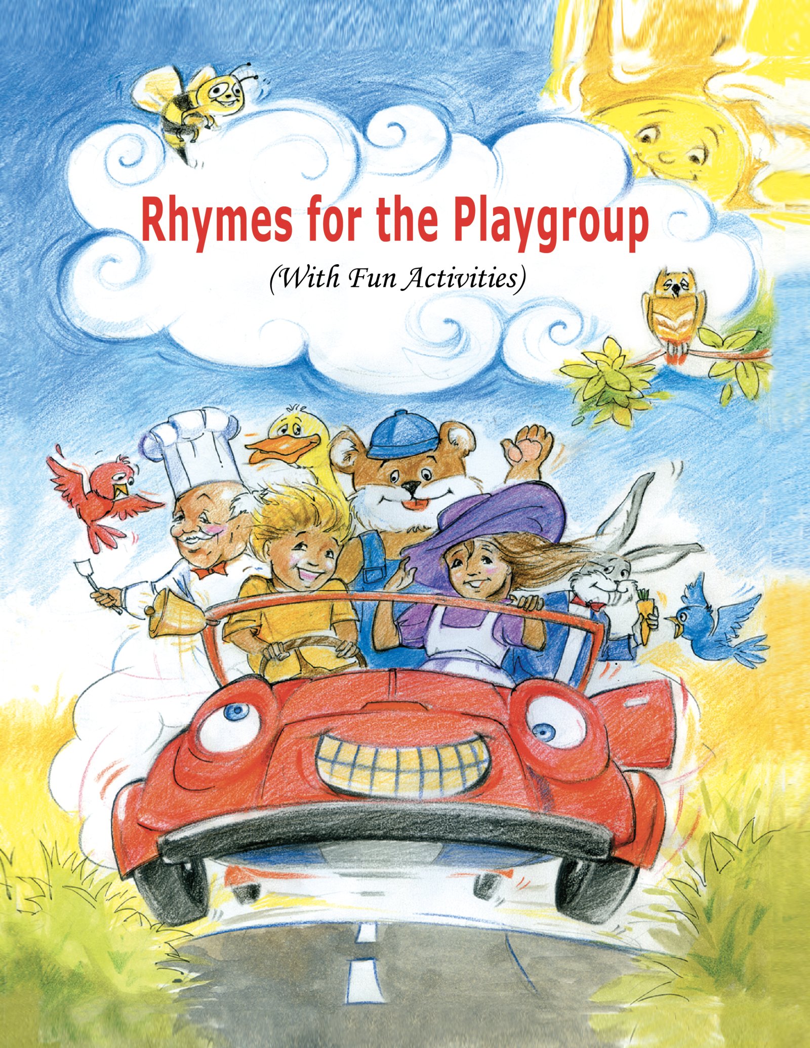 Rhymes for the Playgroup (With Fun Activities)