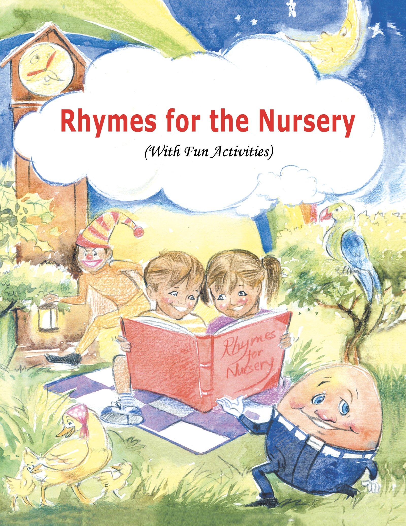 Rhymes for the Nursery (With Fun Activities)