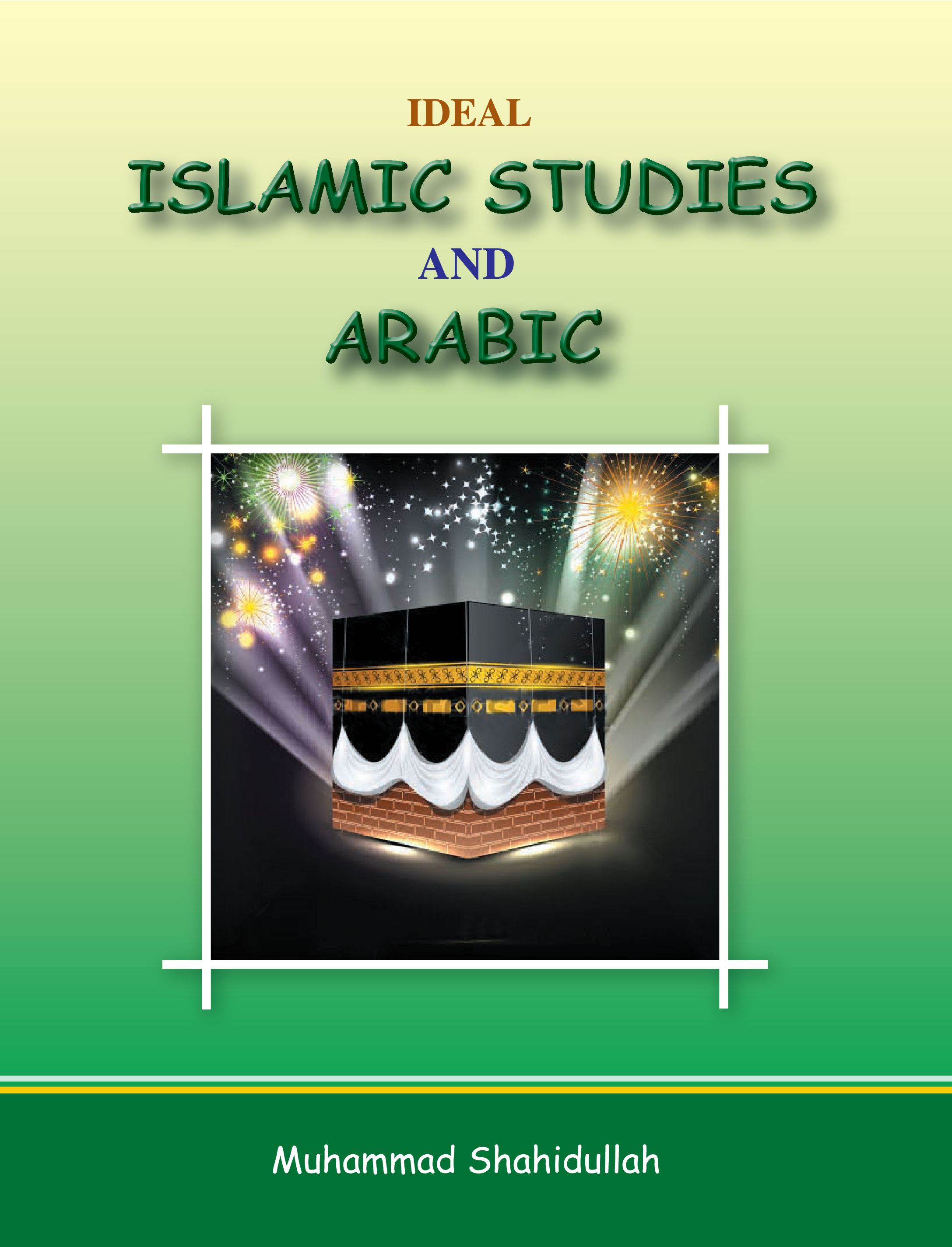 Ideal Islamic Studies and Arabic